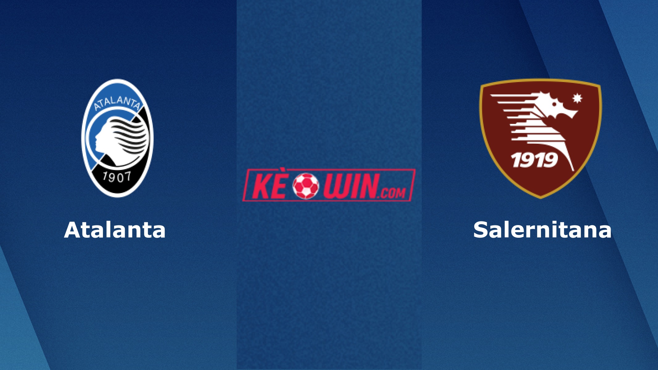 Atalanta vs Salernitana – Soi kèo bóng 01h45 03/05/2022 – VĐQG Italia