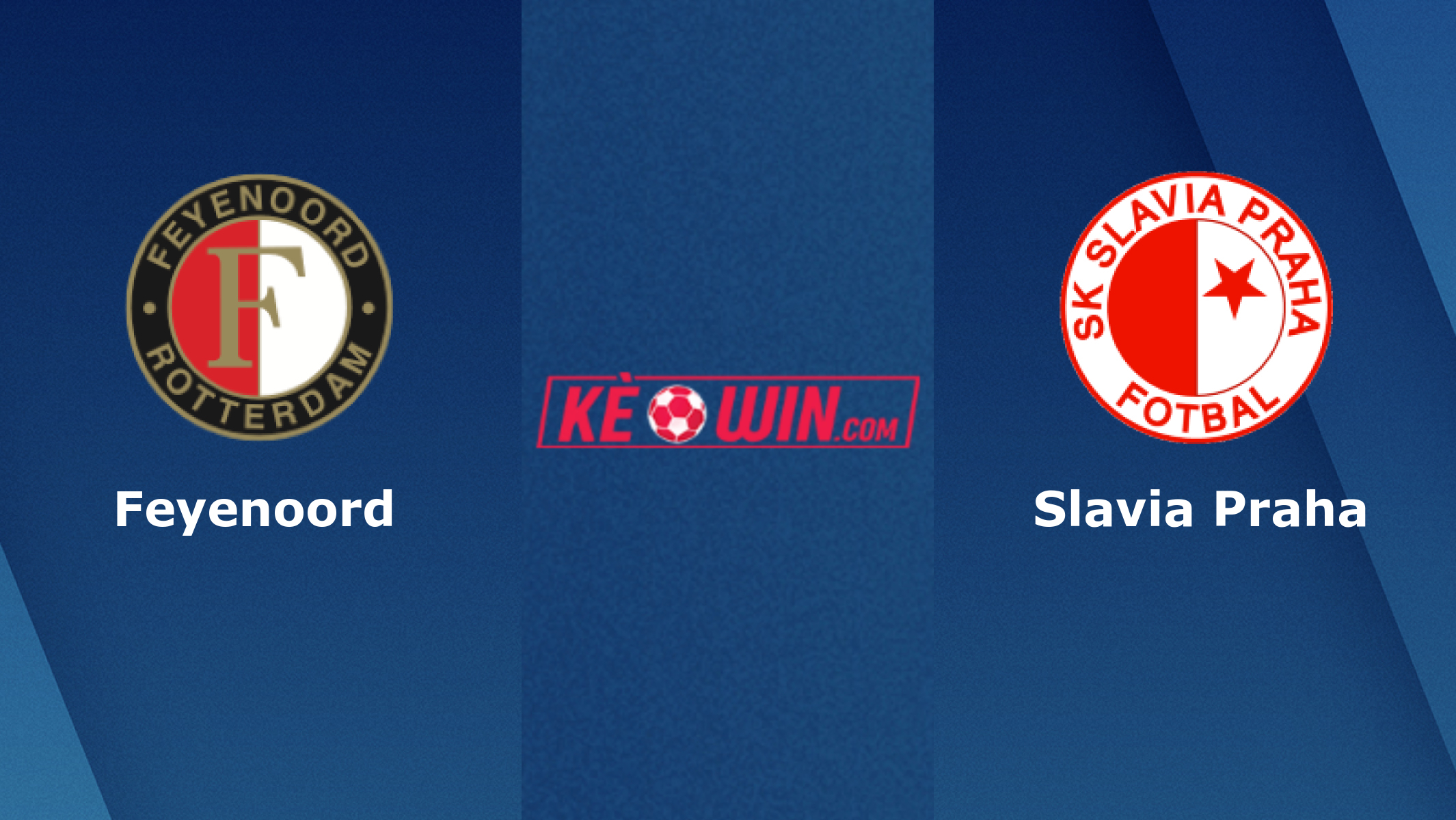 Feyenoord vs Slavia Praha – Soi kèo bóng 23h45 07/04/2022 – Europa Conference League