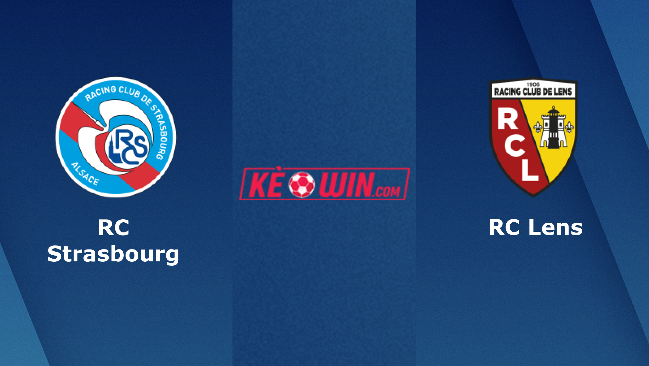 RC Strasbourg vs RC Lens – Soi kèo bóng 18h00 03/04/2022 – VĐQG Pháp