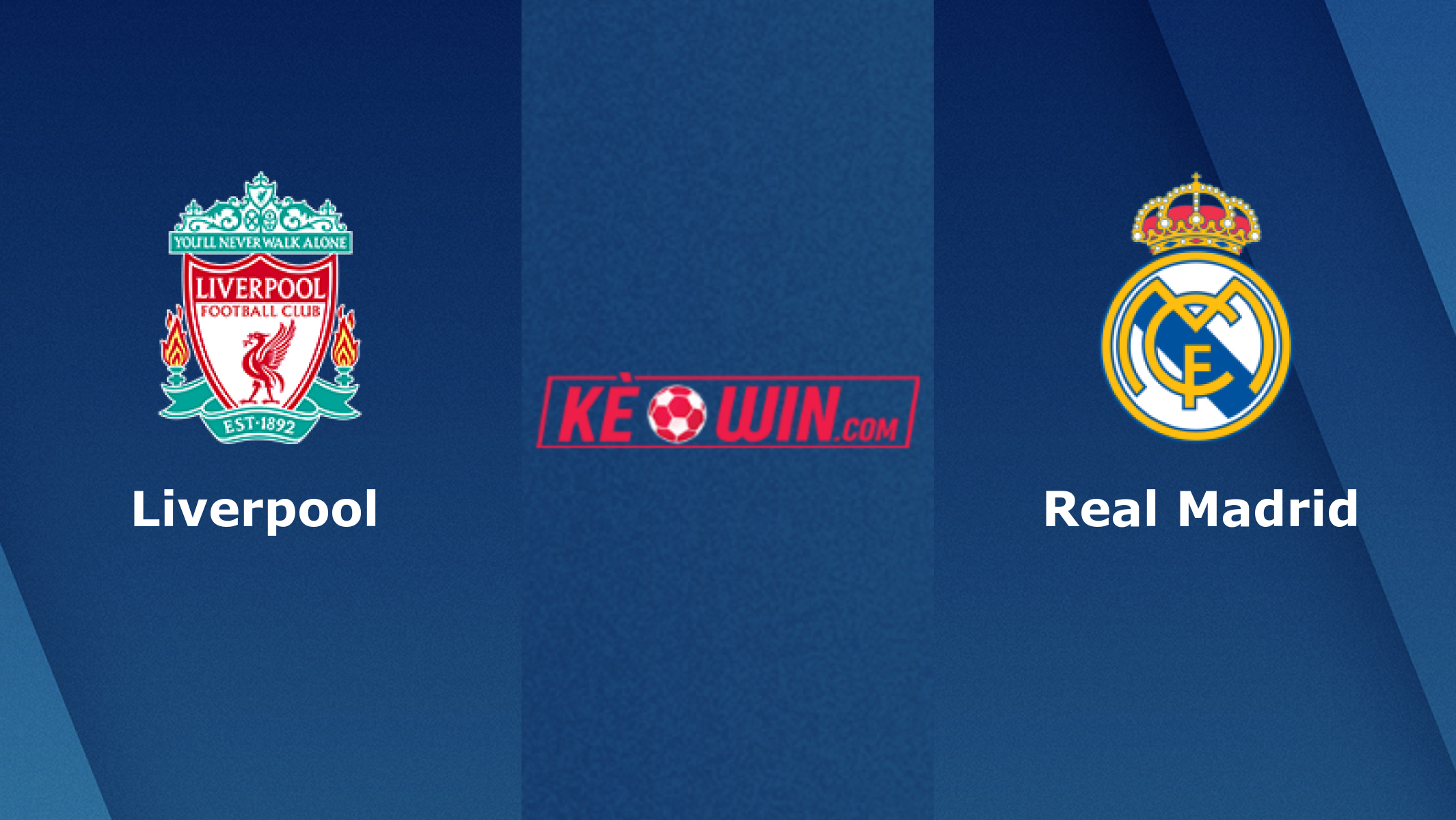 Liverpool vs Real Madrid – Soi kèo bóng 03h00 22/02/2023 – Champions League