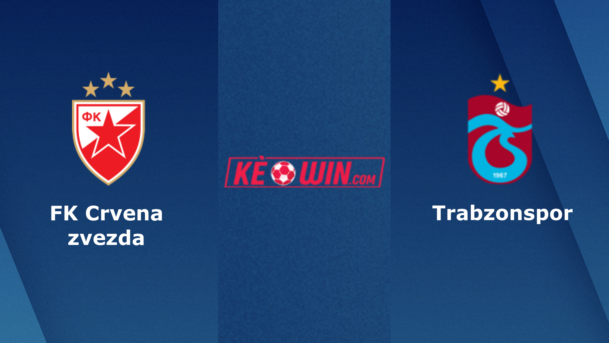 FK Crvena zvezda vs Trabzonspor – Soi kèo bóng 02h00 28/10/2022 – UEFA Europa League