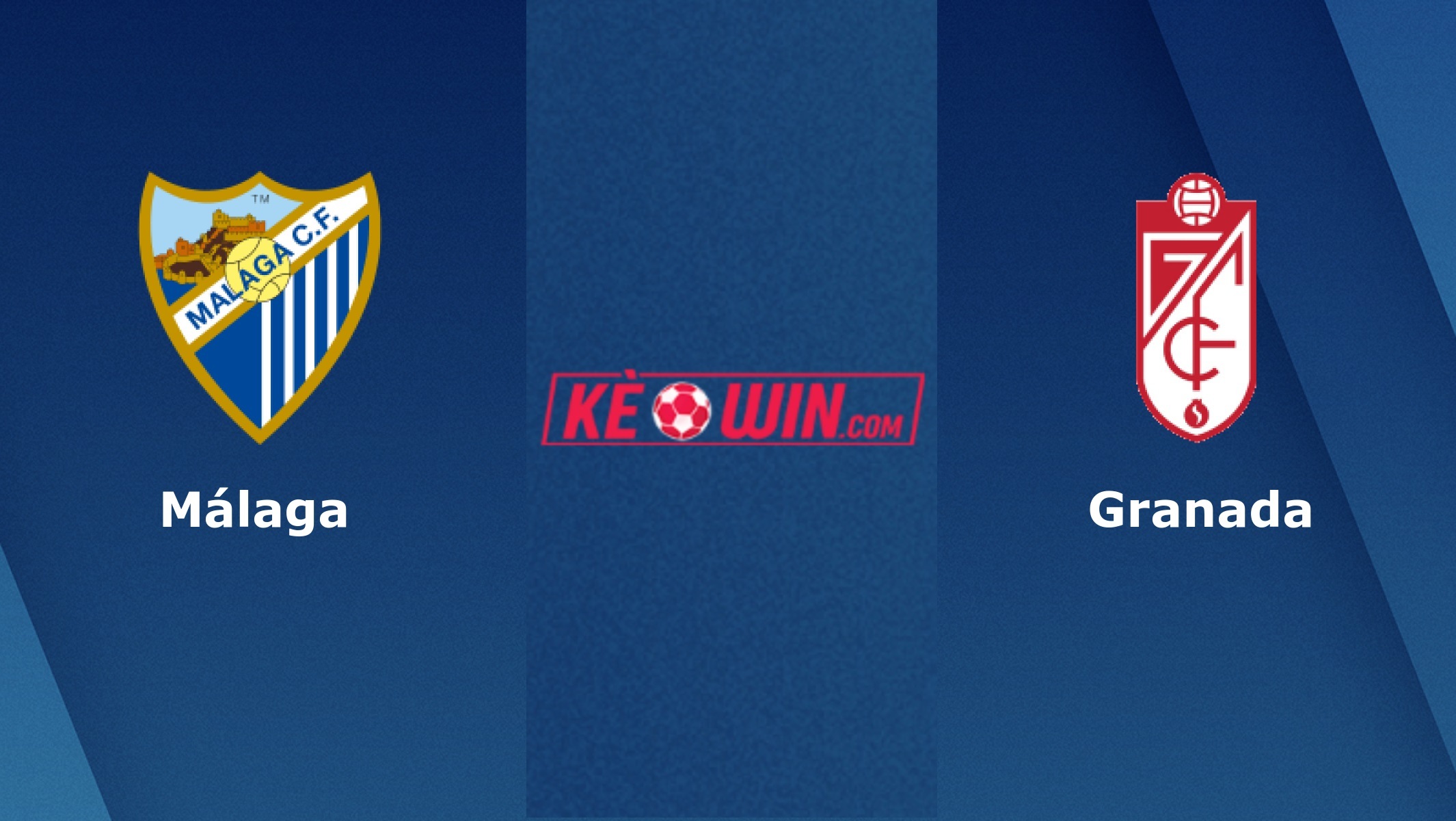 Malaga vs Granada CF – Soi kèo bóng 03h00 09/12/2022 – Hạng 2 Tây Ban Nha