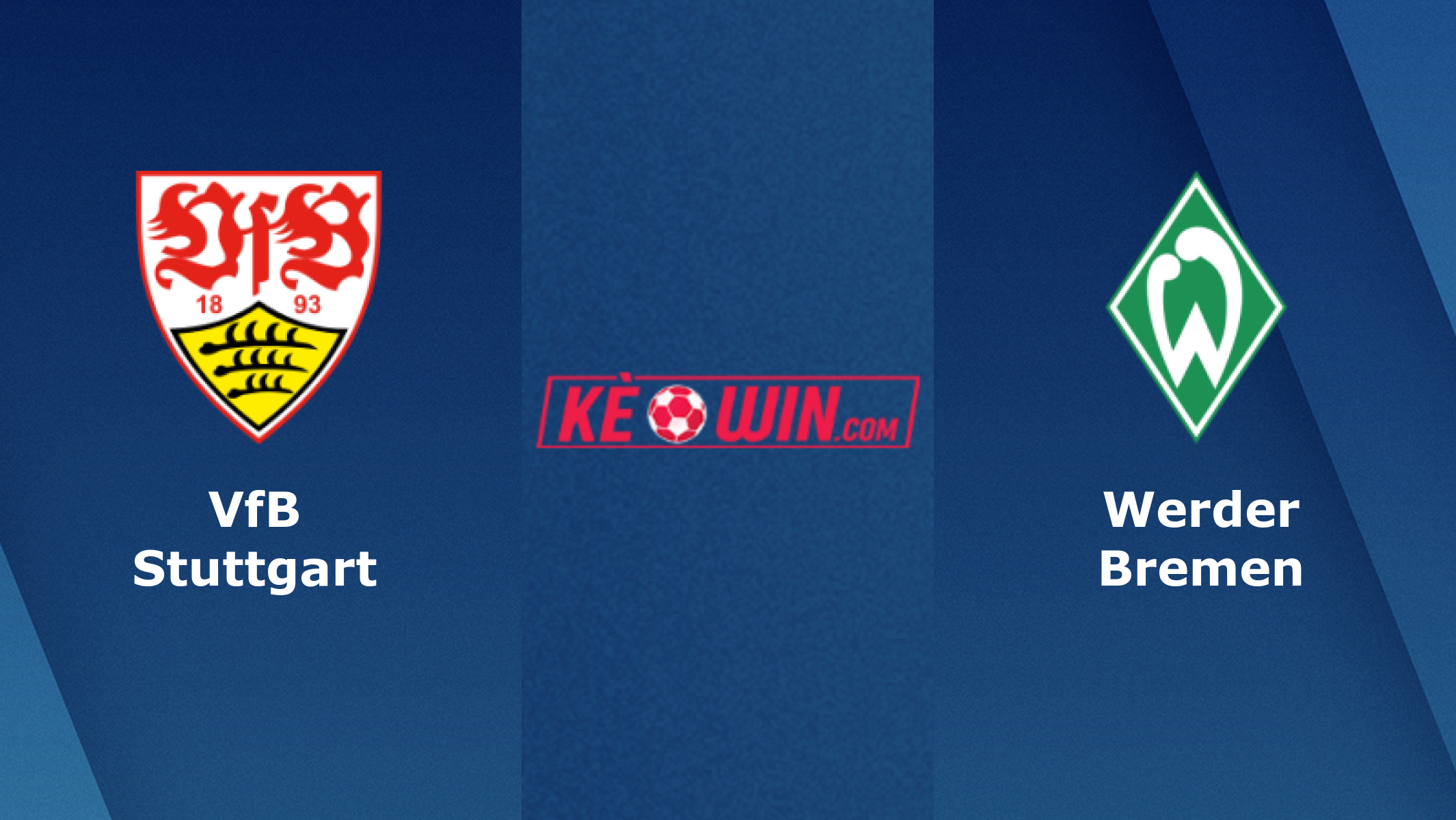 VfB Stuttgart vs Werder Bremen – Soi kèo bóng 21h30 05/02/2023 – VĐQG Đức