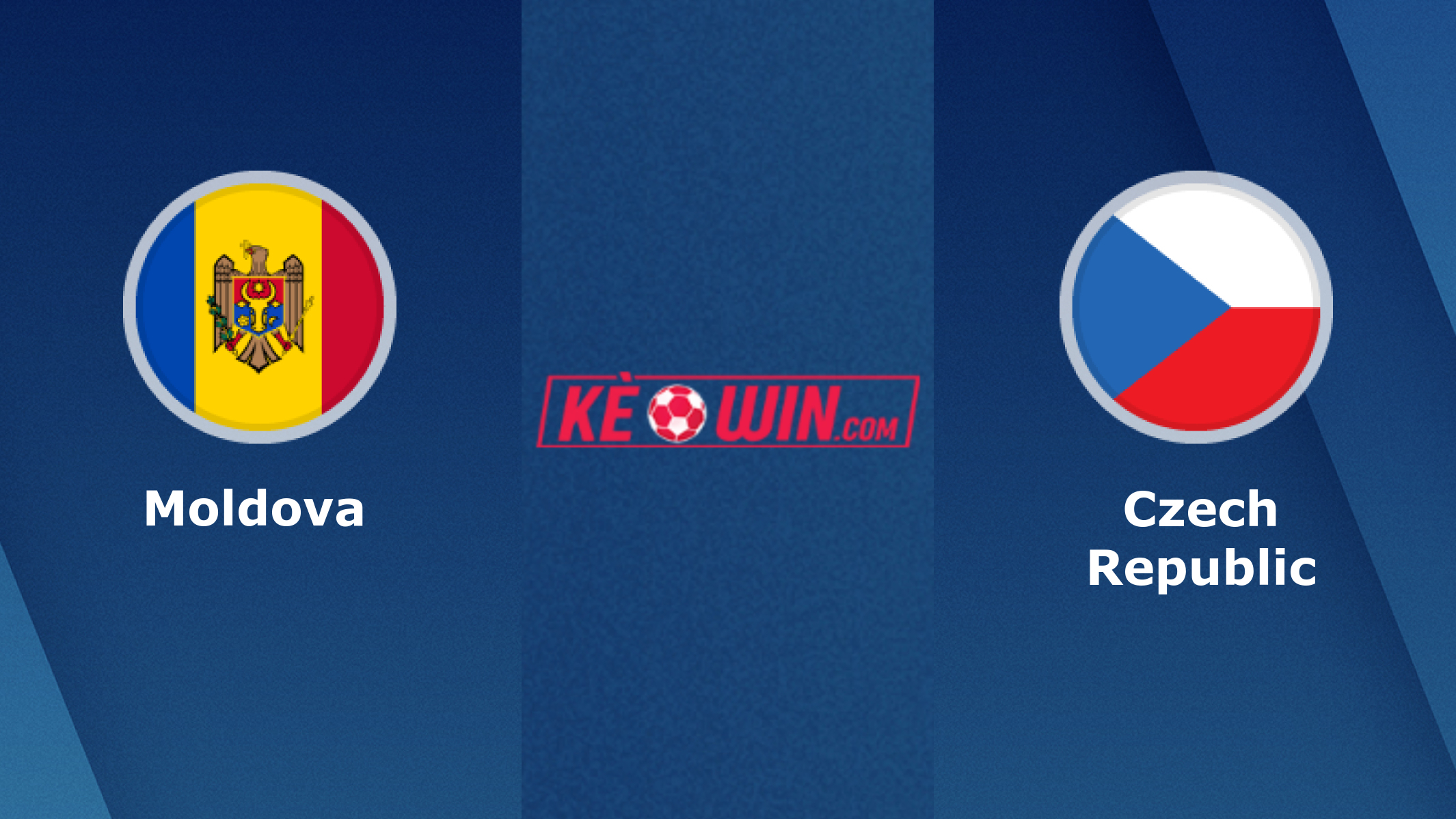 Moldova vs Cộng hòa Séc – Soi kèo bóng 01h45 28/03/2023 – Vòng loại Euro 2024